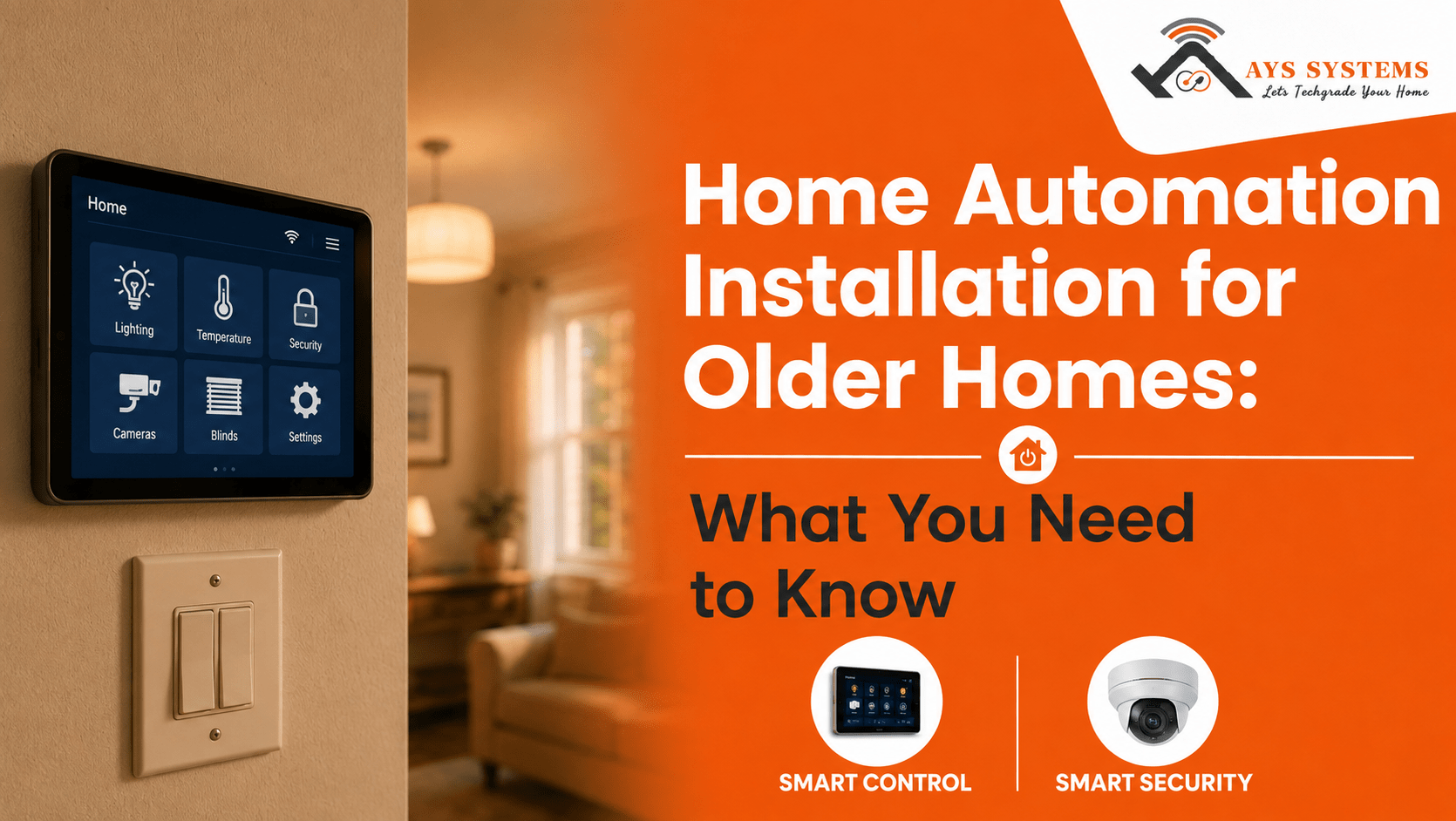 Home Automation Installation for Older Homes Home Automation Installation for Older Homes